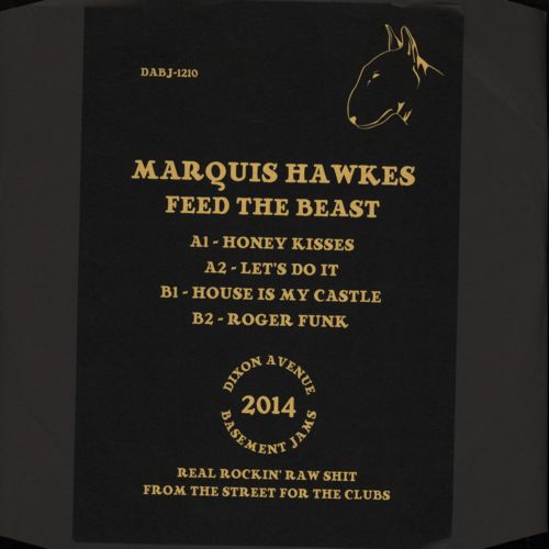 image cover: Marquis Hawkes - Feed the Beast