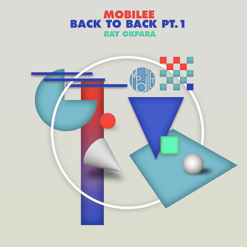 image cover: VA - Mobilee Back To Back Pt. 1 (By Ray Okpara)