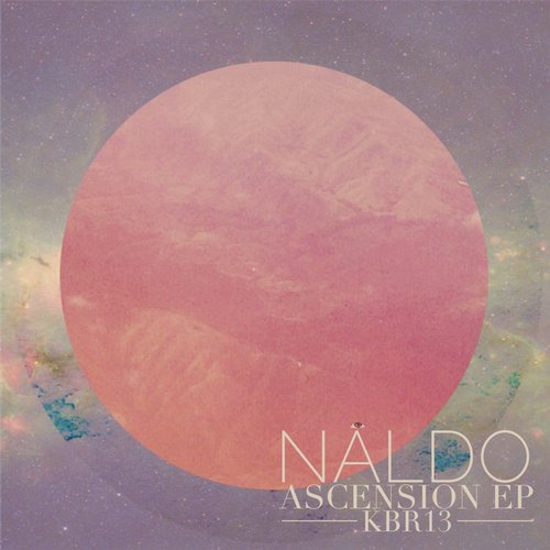 Naldo - Ascension EP