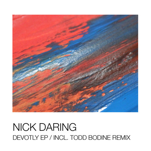 Nick Daring - Devotly EP