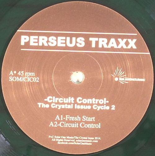 image cover: Perseus Traxx - Circuit Control (The Crystal Issue Cycle 2)