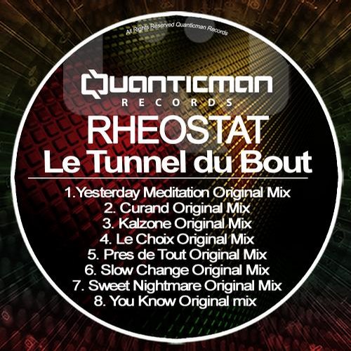 image cover: Rheostat - Le Tunnel Du Bout