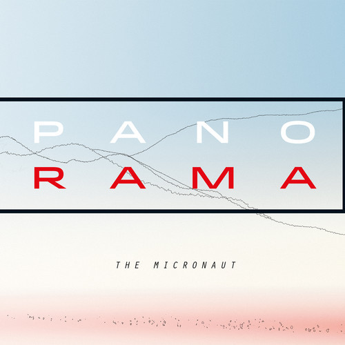 image cover: The Micronaut - Panorama