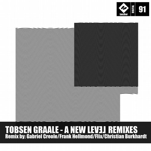 image cover: VA - Tobsen Graale - A New Level Remixes