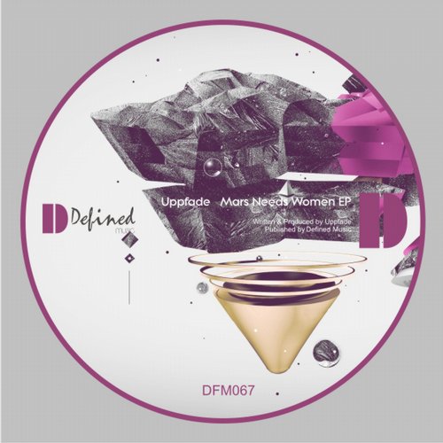 image cover: Uppfade - Mars Needs Women EP