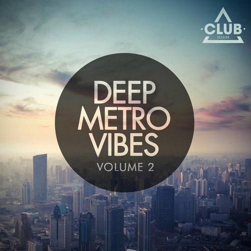 VA - Deep Metro Vibes, Vol. 2