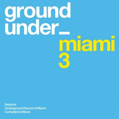 image cover: VA - Underground Sound Of Miami Series 3