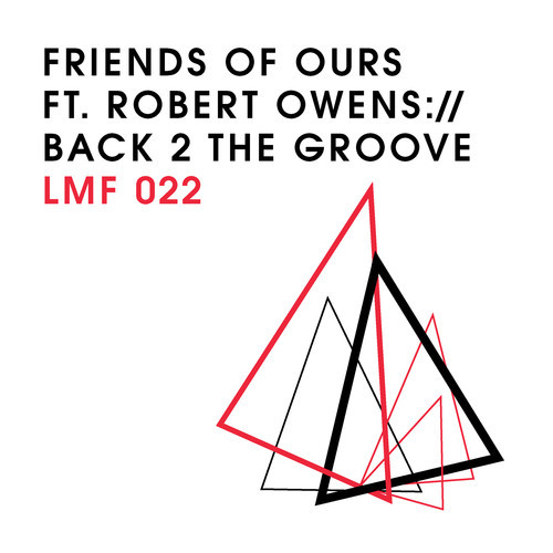 image cover: Robert Owens, Friends Of Ours - Back 2 The Groove