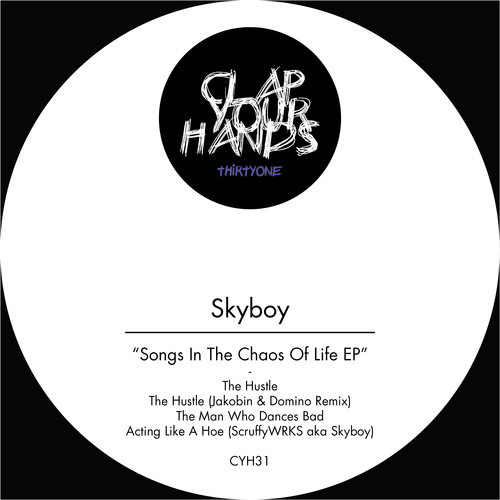 image cover: Skyboy - Songs In The Chaos Of Life EP