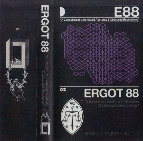 Ergot 88 – E88 A Collection Of Unreleased Acetates & Obscured Recordings