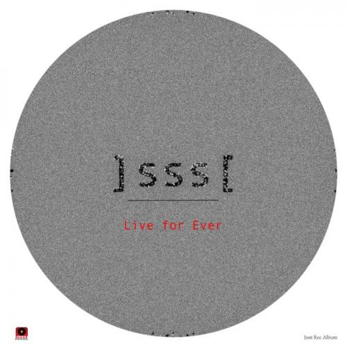 image cover: Jssst - Live For Ever