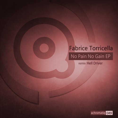 image cover: Fabrice Torricella - No Pain No Gain EP