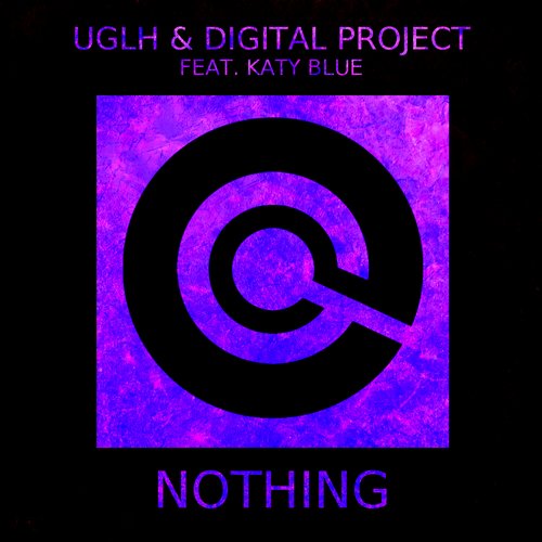 image cover: UGLH & Digital Project feat. Katy Blue - Nothing