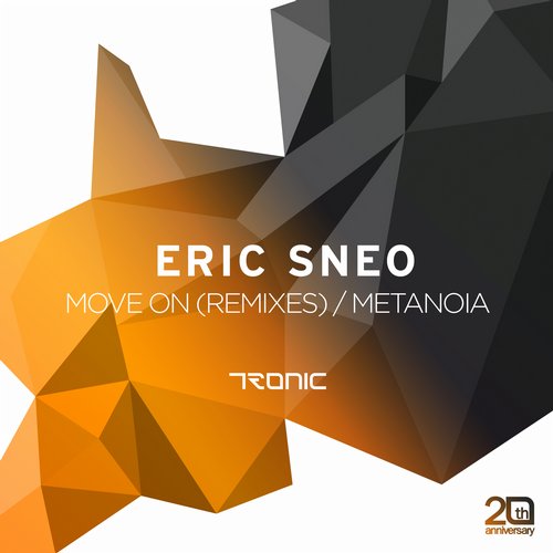 image cover: Eric Sneo - Move On (Remixes) / Metanoia