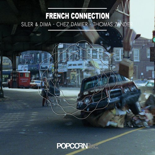 image cover: Chez Damier, Siler & Dima, Thomas Zander – French Connection EP