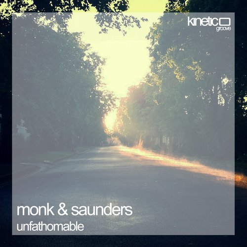 image cover: Monk & Saunders - Unfathomable