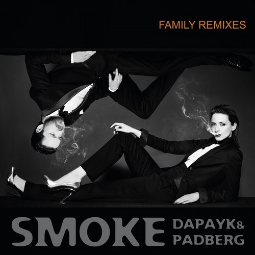 image cover: Dapayk & Padberg - Smoke Family (Remixes)