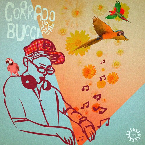 image cover: Corrado Bucci - Open Your Eyes EP