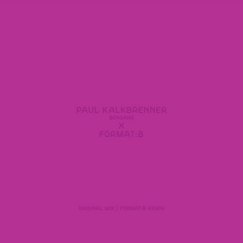 image cover: Paul Kalkbrenner - Bengang