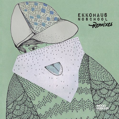image cover: Ekkohaus – Noschool (Remixes)