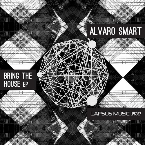 image cover: Alvaro Smart - Bring The House EP