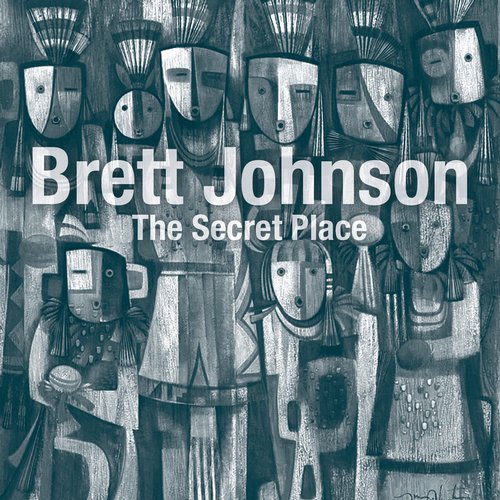 image cover: Brett Johnson - The Secret Place EP
