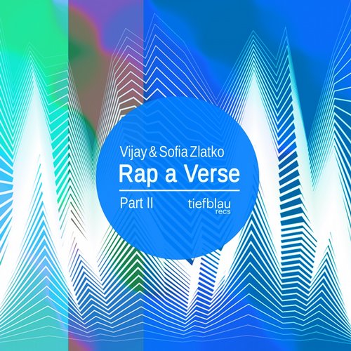 image cover: Sofia Zlatko Vijay - Rap A Verse Pt. 2