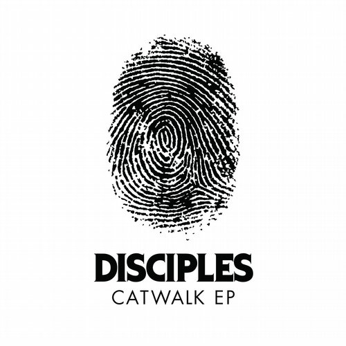 image cover: Disciples - Catwalk EP