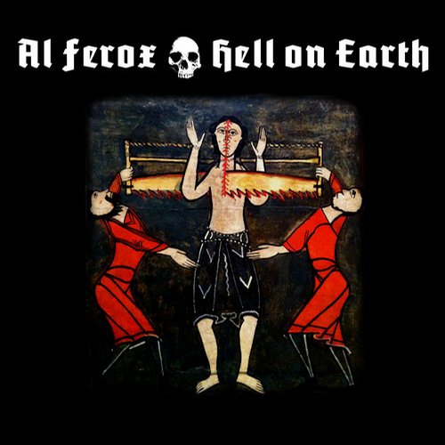 image cover: Al Ferox - Hell On Earth