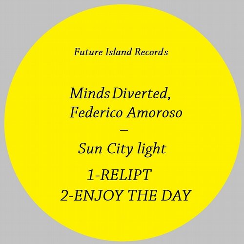 image cover: Minds Diverted - Sun City Light