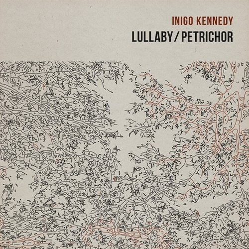 image cover: Inigo Kennedy - Lullaby - Petrichor