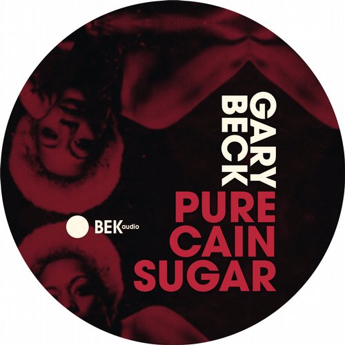 image cover: Gary Beck - Pure Cane Sugar [Bek Audio]