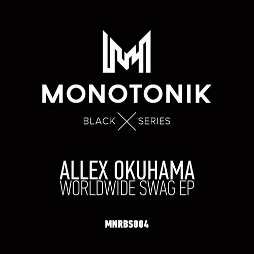 image cover: Allex Okuhama - Worldwide Swag EP
