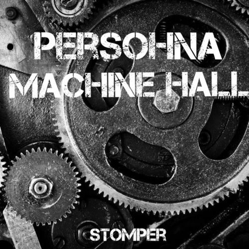 image cover: Persohna - Machine Hall