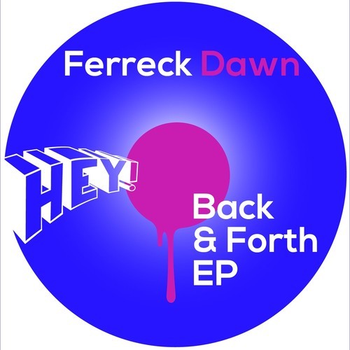 image cover: Ferreck Dawn - Back & Forth EP