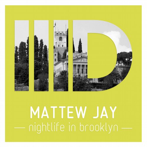 image cover: Mattew Jay - Nightlife In Brooklyn