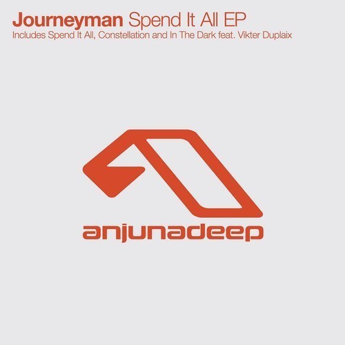 Journeyman - Spend It All EP