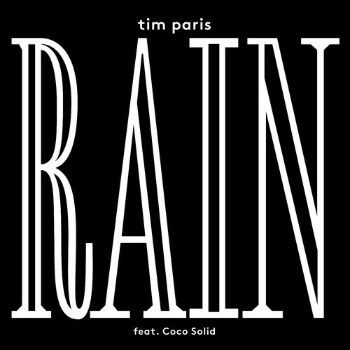 Tim Paris featuring Coco Solid - Rain EP