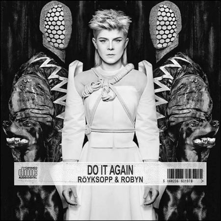 image cover: Royksopp & Robyn - Do It Again