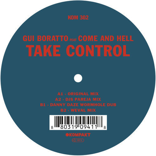 image cover: Gui Boratto feat. Come and Hell - Take Control