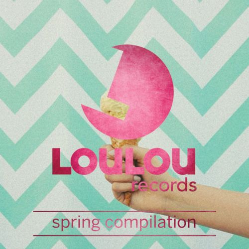 image cover: VA - Loulou Players Presents Loulou Records Spring Compilation