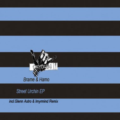 image cover: Brame & Hamo - Street Urchin EP