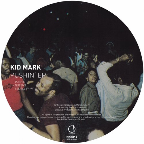 image cover: Kid Mark - Pushin' EP
