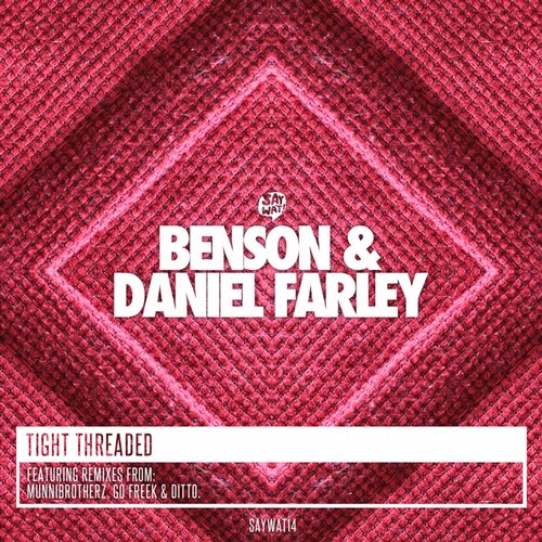 image cover: Benson & Daniel Farley - Tight Threaded