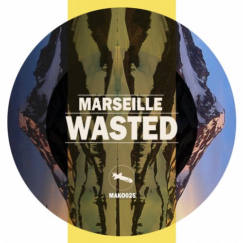 image cover: Marseille - Wasted