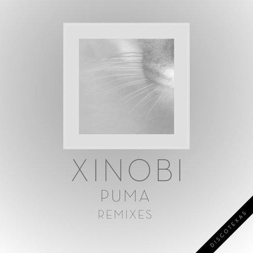image cover: Xinobi - Puma (Remixes)