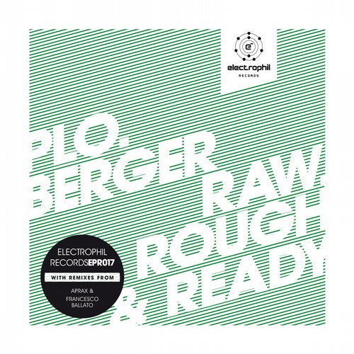 image cover: Plo.berger - Raw Rough & Ready
