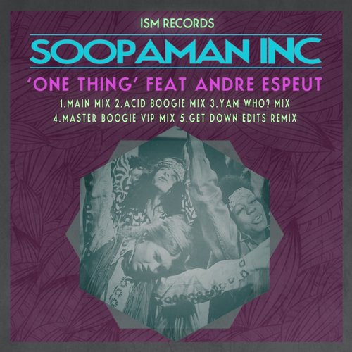 image cover: Soopaman Inc - One Thing