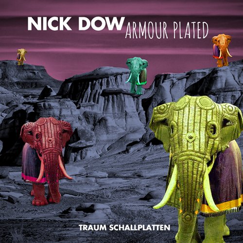 image cover: Nick Dow - Armour Plated [Traum]