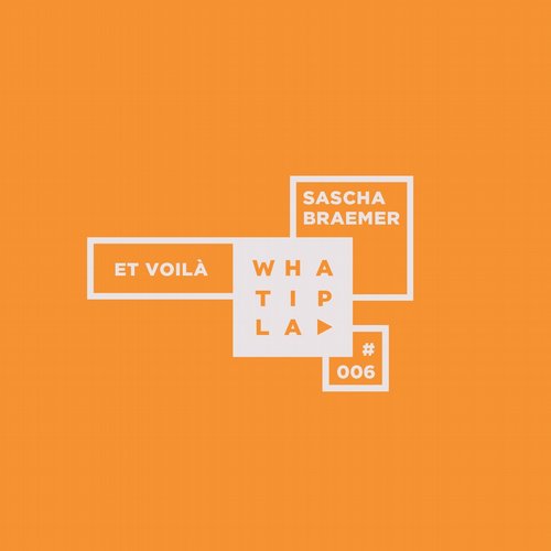 image cover: Sascha Braemer - Et Voila